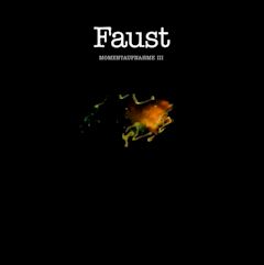 Faust/Momentaufnahme III ....import CD $18.99