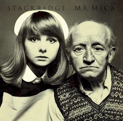 Stackridge/Mr. Mick [Expanded Edition] ....import 2 CD Set $27.99
