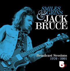 Jack Bruce/Smiles & Grins Broadcast Sessions 1970-2001 ....import 4 CD + 2 Blu-Ray Box Set $69.99