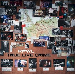 RPWL/True Live Crime ....Blu-Ray $28.99